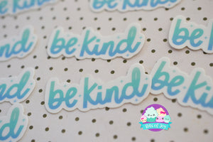 Be Kind Sticker