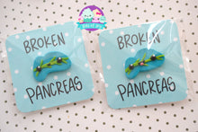 Load image into Gallery viewer, broken pancrease pin and magnet gifts