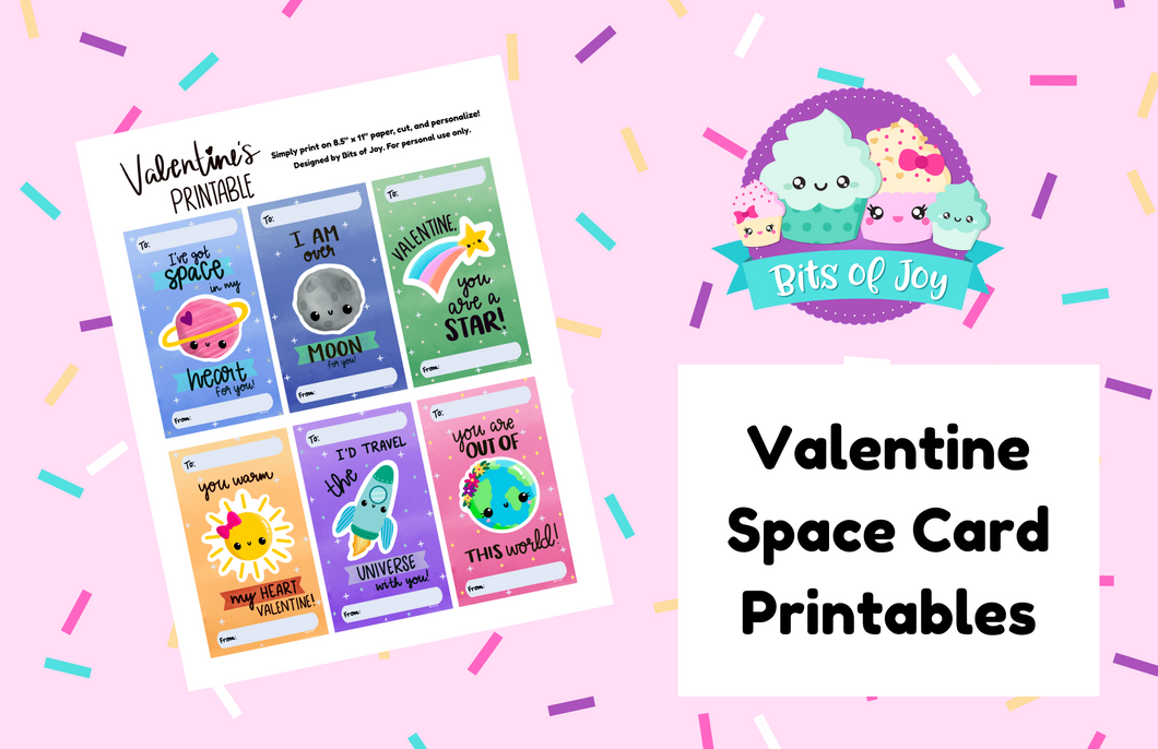 Valentine's Day SPACE Printable Cards