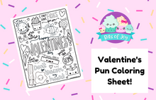 Load image into Gallery viewer, Valentine&#39;s Day PUNS Coloring Sheet