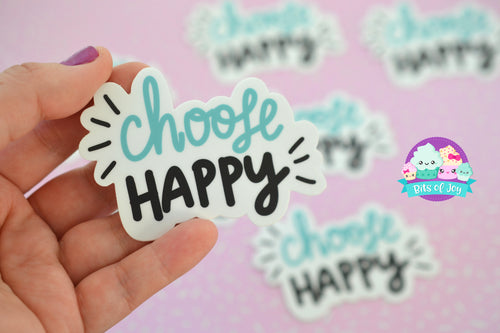 Choose Happy Hand Lettered Sticker