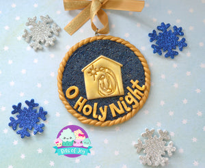 O Holy Night Ornament