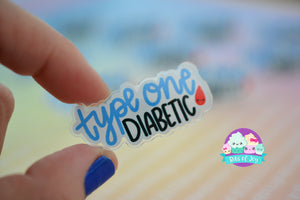 Type One Diabetic Medical Alert Acrylic Pin