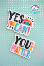 Load image into Gallery viewer, Inspirational Hand Lettered Mantra Quote Magnets